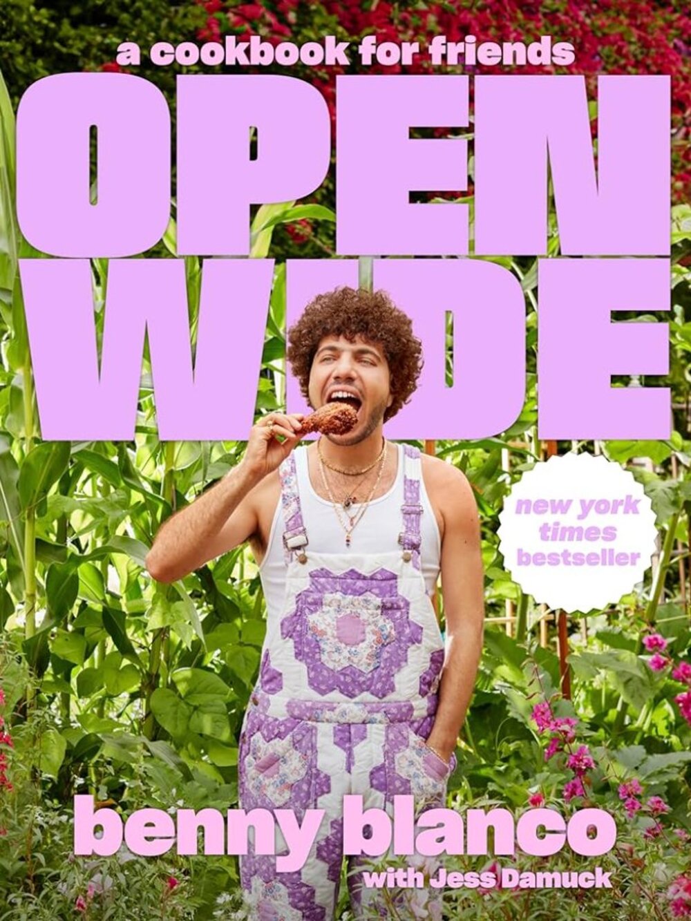COOKBOOK Open Wide by Benny Blanco